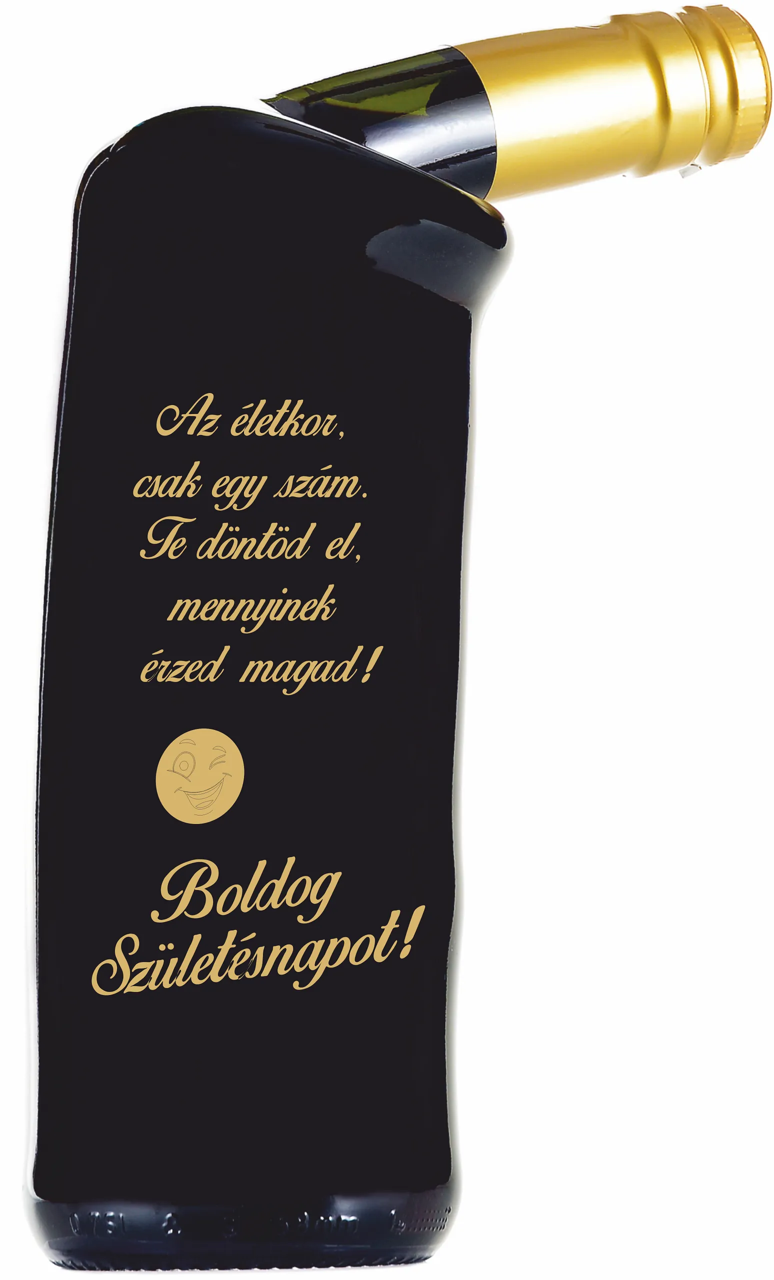 Cabernet Sauvignon ferdenyakú palack "Az életkor csak egy szám" felirattal