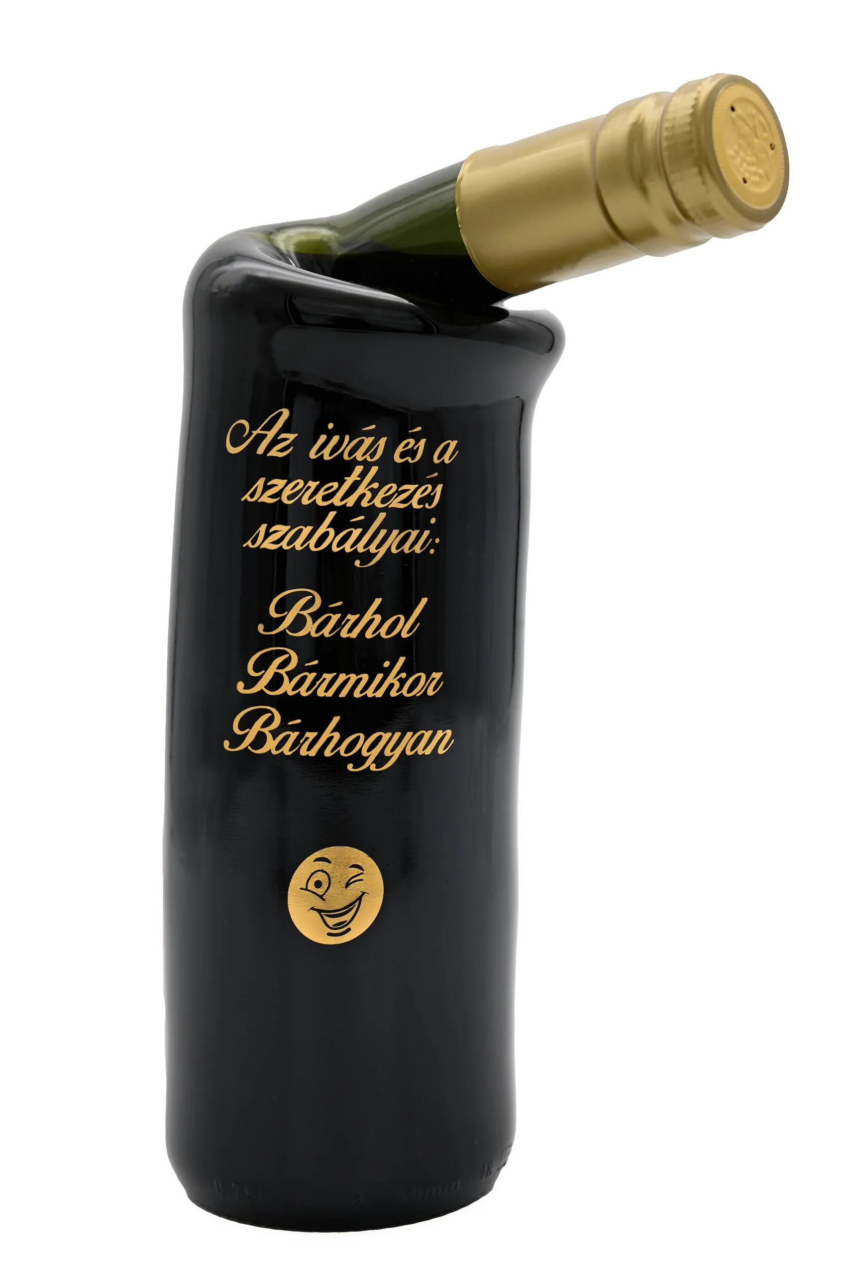 Cabernet Sauvignon ferdenyakú palack "Az ivás és a szeretkezés.." felirattal